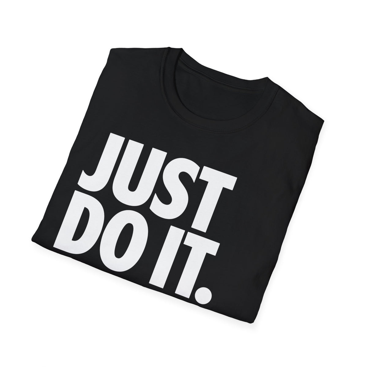 Just Do it Better - White