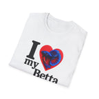 I Love My Betta