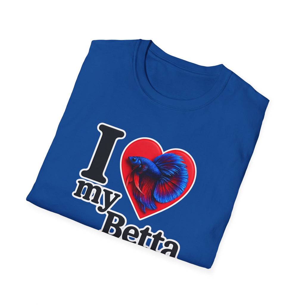 I Love My Betta