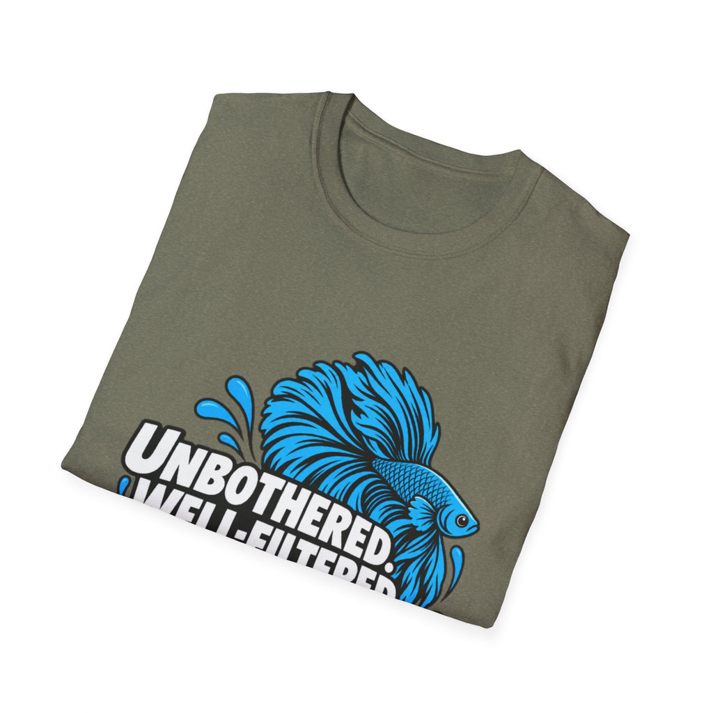 Unbothered Well Filtered Thriving T-Shirt | Tropical Aquarium Fish Tee